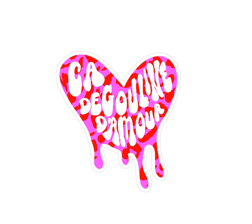 Sticker Ca degouline d'amour